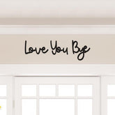 SweetEntry – Family Love You Bye Entryway Wall Decor