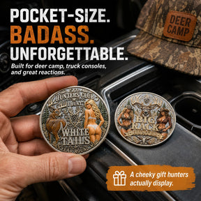 Campfire Bucks – Hunting Humor Coin