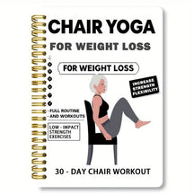 ChairFit – 30-Day Chair Yoga Weight Loss Journal