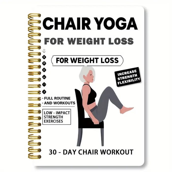 ChairFit – 30-Day Chair Yoga Weight Loss Journal