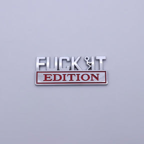VibeMark – 3D Sticker Emblem “F* IT Edition”