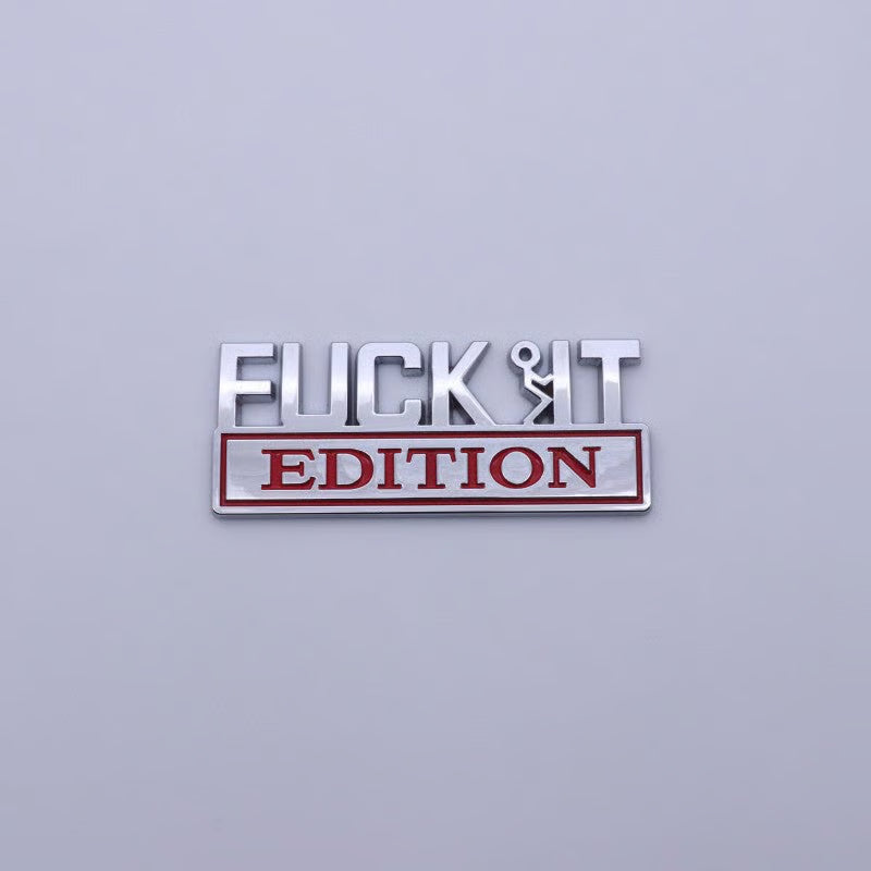 VibeMark – 3D Sticker Emblem “F* IT Edition”