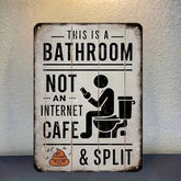 Bathroom Café Closed – Funny Metal Sign